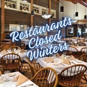 Restaurants closed in the winter
